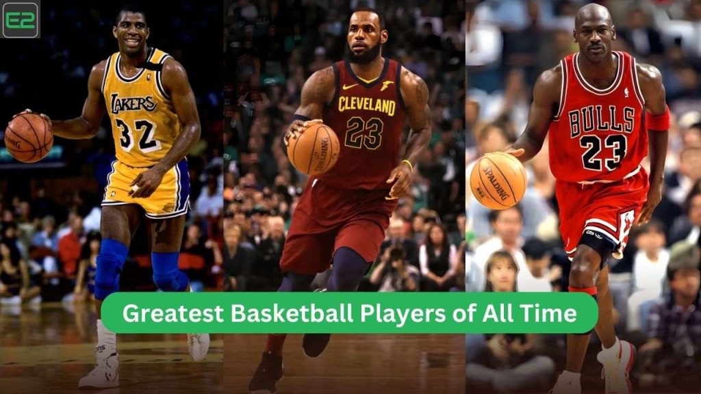 Greatest Basketball Players